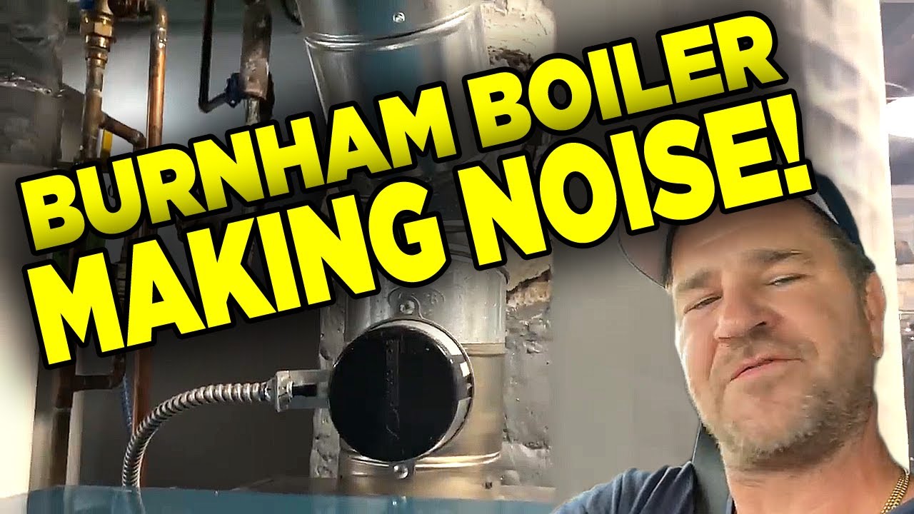 Boiler Noises: Why Is It Making That Sound?